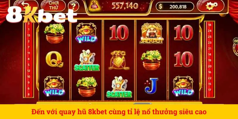 den-voi-quay-hu-8kbet-cung-ti-le-no-thuong-sieu-cao